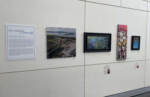 From Isolation to Community exhibition