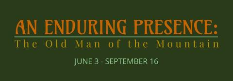 An Enduring Presence: The Old Man of the Mountain