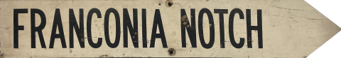 Photograph of Franconia Notch Sign
